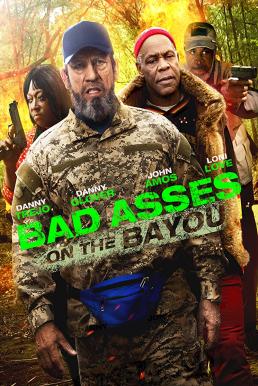 Bad Ass 3: Bad Asses on the Bayou เก๋าโหดโคตรระห่ำ 3 (2015)